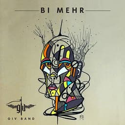 Bi Mehr · Giv Band