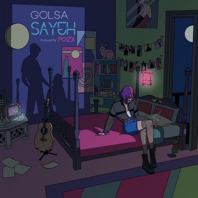 Sayeh · Golsa & Pozx