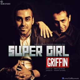Super Girl · Griffin