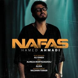 Nafas · Hamed Ahmadi