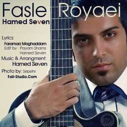 Fasle Royaei · Hamed Seven
