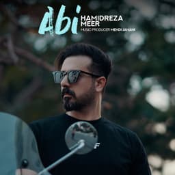 Abi · Hamidreza Meer