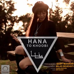 To Khoobi · Hana