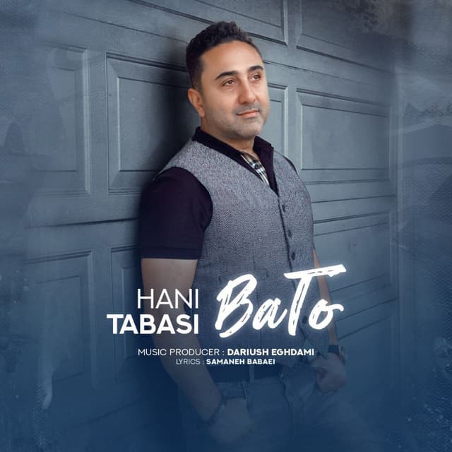 Ba To · Hani Tabasi