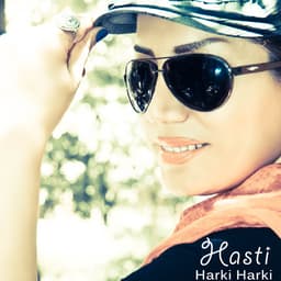 Harki Harki · Hasti