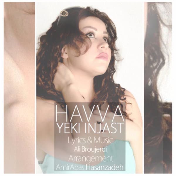 Yeki Injast · Havva
