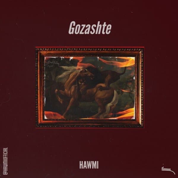 Gozashte · Hawmi