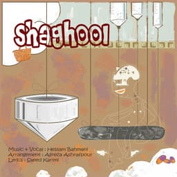 Shaghool · Hessam Bahmani