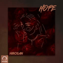 Hope · Hirosan