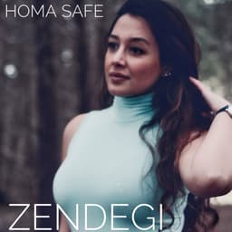 Zendegi · Homa Safe