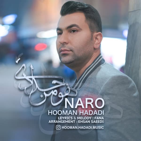 Naro · Hooman Hadadi
