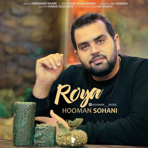 Roya · Hooman Sohani