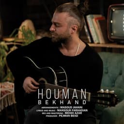 Bekhand · Houmaan