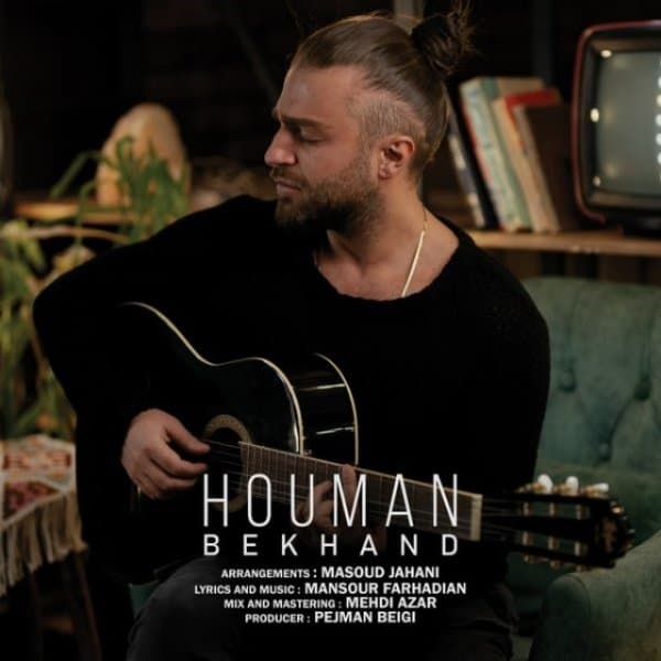 Bekhand · Houmaan