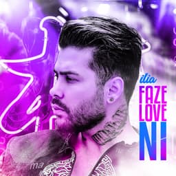 Faze Love Ni · Ilia