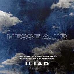 Hesse Ajib · Iliad