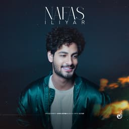 Nafas · Iliyar