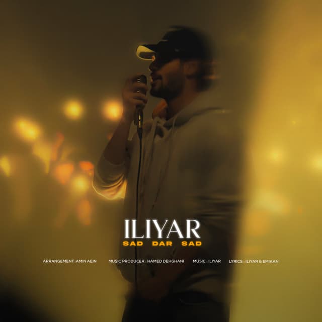 Sad Dar Sad · Iliyar