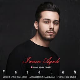 Faseleh · Iman Agah