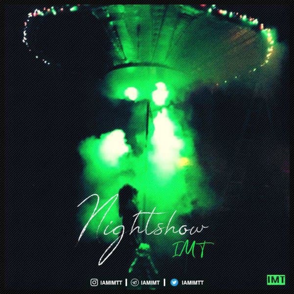Nightshow · IMT