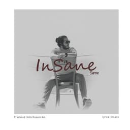 Same · Insane