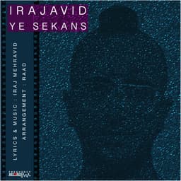 Ye Sekans · Irajavid