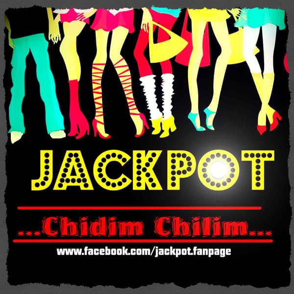Chidim Chilim · Jackpott