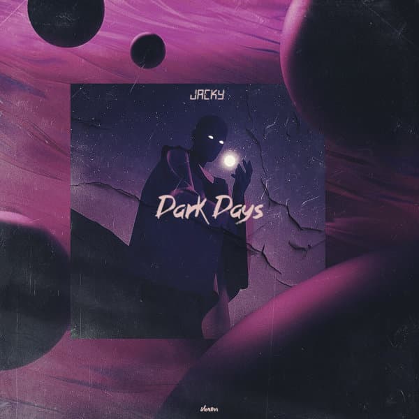 Dark Days · Jacky