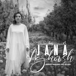 Aghoosh · Jana