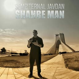 Shahre Man · Javdan