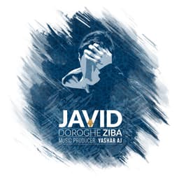 Doroghe Ziba · Javid