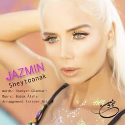 Sheytoonak · Jazmin