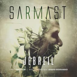 Sarmast · Jebreil