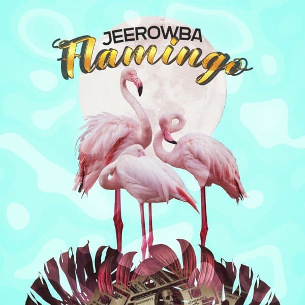 Flamingo · Jeerowba