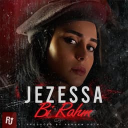 Bi Rahm · Jezessa