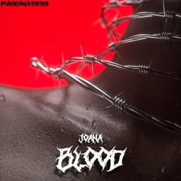 Blood · Joana