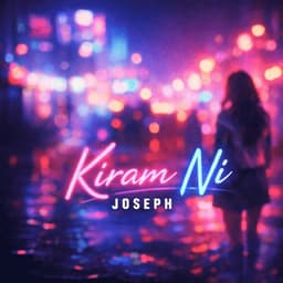 Kiram Ni · Joseph