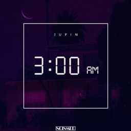 3AM · Jupin