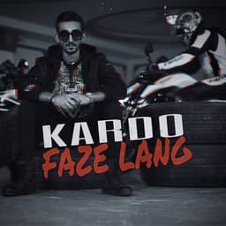 Faze Lang · Kardo