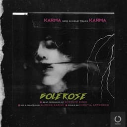 Gole Rose · Karma