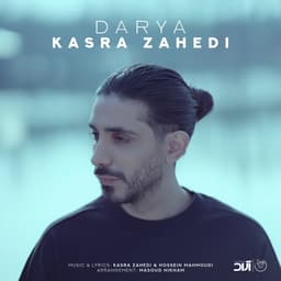 Darya · Kasra Zahedi