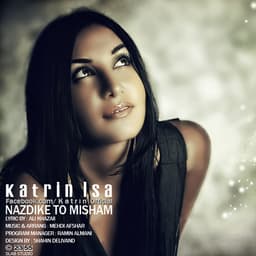 Nazdike To Misham · Katrin Isa
