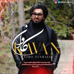 Tabo Tanhaei · Kavan