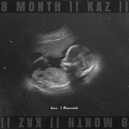 8 Month · Kaz