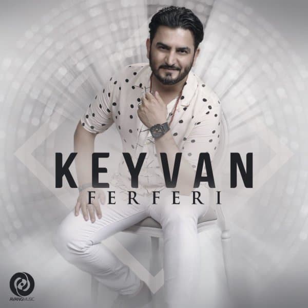 Ferferi · Keyvan