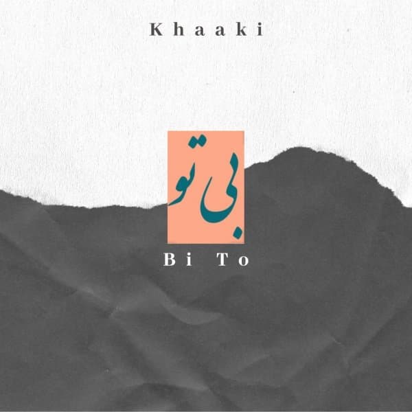Bi To · Khaaki