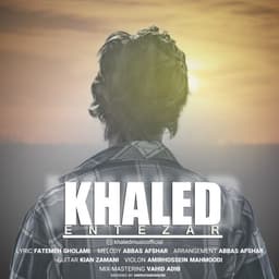 Entezar · Khaled