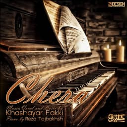Chera · Khashayar Fakki