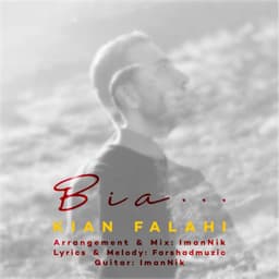 Bia · Kian Falahi