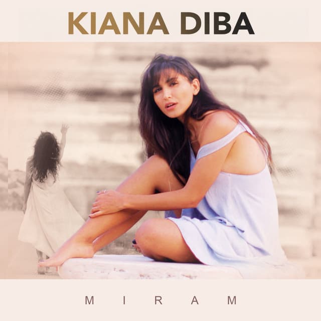 Miram · Kiana Diba